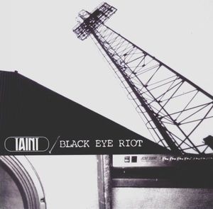 Taint / Black Eye Riot cover