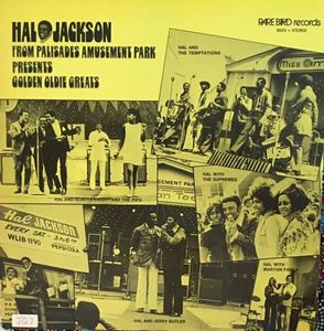 Hal Jackson From Palisades Amusement Park Presents Golden Oldie Greats cover