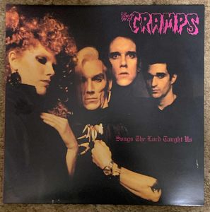 The Cramps – Songs The Lord Taught Us