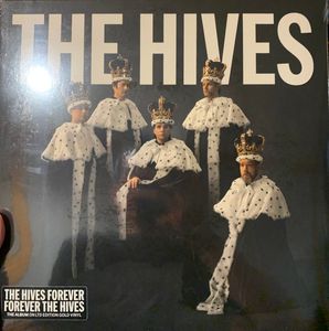 The Hives Forever Forever The Hives cover