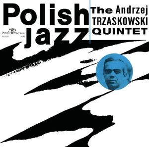 Polish Jazz Vol. 4 by The Andrzej Trzaskowski Quintet