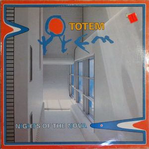 Nights Of The Nova by Totem