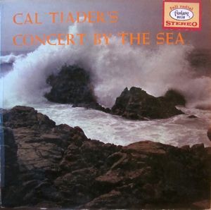 Cal Tjader's Concert By The Sea by Cal Tjader Sextet