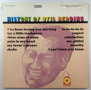 History Of Otis Redding by Otis Redding