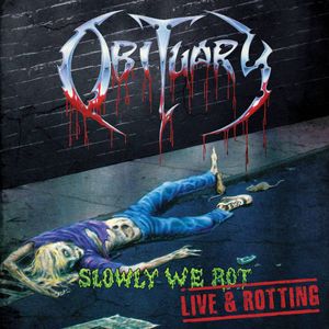 Slowly We Rot - Live & Rotting cover