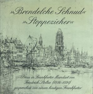 Brendelche Schnud / Stoppezieher by Johann Philipp Freiherr Von Bethmann