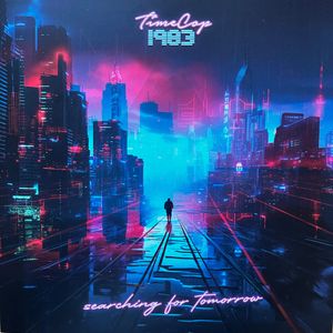 Timecop1983 – Searching For Tomorrow