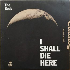 I Shall Die Here cover