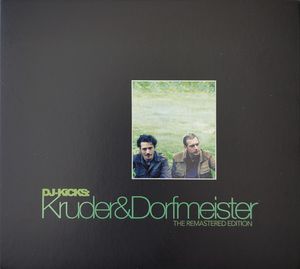 DJ-Kicks (The Complete Mix Edition) by Kruder & Dorfmeister