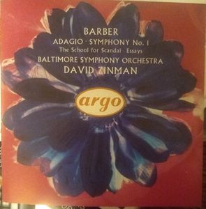 Adagio • Symphony No. 1 • The School For Scandal • Essays by Samuel Barber -  Baltimore Symphony Orchestra,  David Zinman