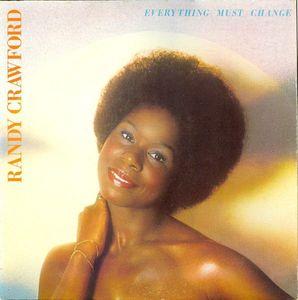 Randy Crawford – Everything Must Change