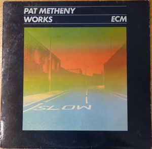 Pat Metheny – Works