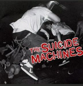 The Suicide Machines – Destruction by Definition