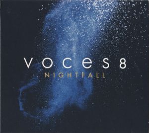 Nightfall by Voces8
