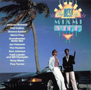 The Best Of Miami Vice by Various