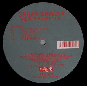 Organ Grinda – Rubber Monkey E.P.