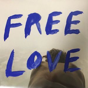Sylvan Esso – Free Love