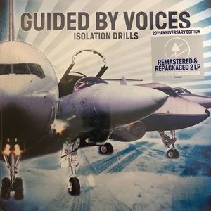 Isolation Drills by Guided By Voices