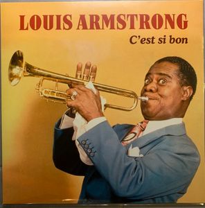 C’est Si Bon by Louis Armstrong