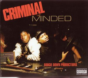 Criminal Minded by Boogie Down Productions