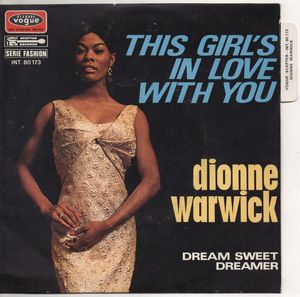 This Girl's In Love With You by Dionne Warwick