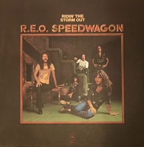 Ridin' The Storm Out by REO Speedwagon