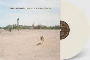 Mr Luck and Ms Doom by The Delines