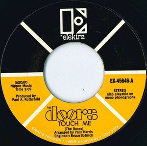 The Doors – Touch Me / Wild Child
