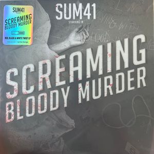 Screaming Bloody Murder by Sum 41