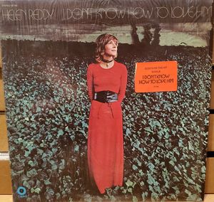 Helen Reddy – I Don't Know How To Love Him