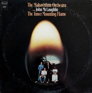 Mahavishnu Orchestra With John McLaughlin – The Inner Mounting Flame