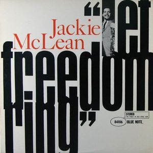 Let Freedom Ring by Jackie McLean