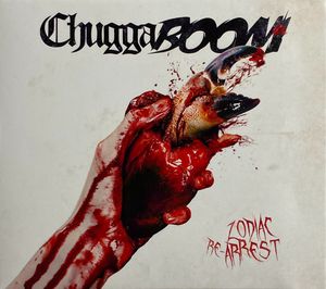 ChuggaBoom – Zodiac Re-Arrest