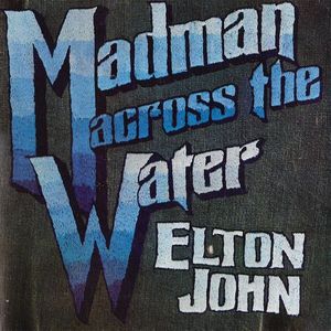 Madman Across The Water cover