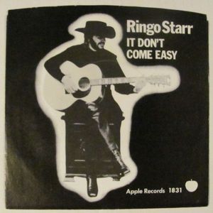 Ringo Starr – It Don't Come Easy