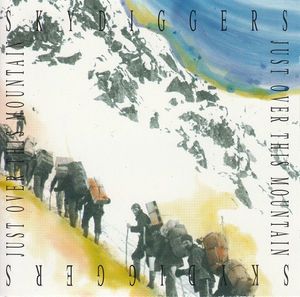Skydiggers – Just Over This Mountain
