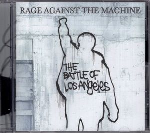 The Battle Of Los Angeles by Rage Against The Machine