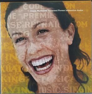 Alanis Morissette – Supposed Former Infatuation Junkie