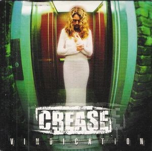 Crease – Vindication