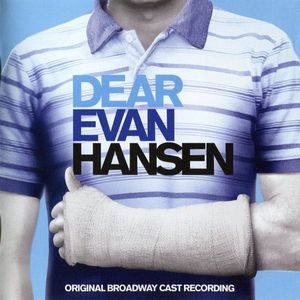 Dear Evan Hansen: Original Broadway Cast Recording cover