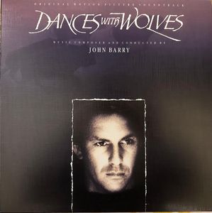 Dances With Wolves (Original Motion Picture Soundtrack) by John Barry