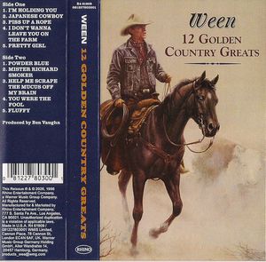 Ween – 12 Golden Country Greats