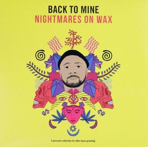 Back to Mine: Nightmares on Wax by Various