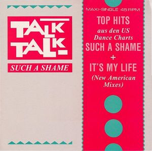 Such A Shame by Talk Talk