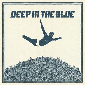 Deep In The Blue cover