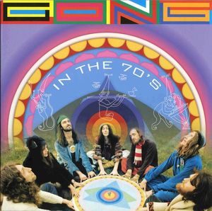 Gong – Gong In The 70's