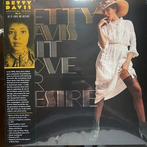 Betty Davis – Is It Love Or Desire