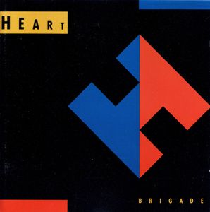 Brigade by Heart Brigade by Heart
