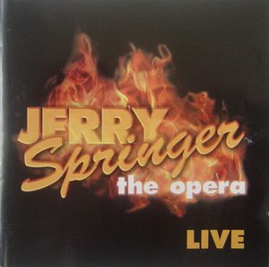 Jerry Springer The Opera: Live by Richard Thomas ,  Stewart Lee