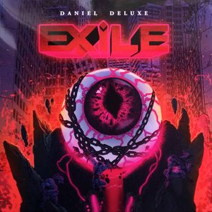 Exile by Daniel Deluxe